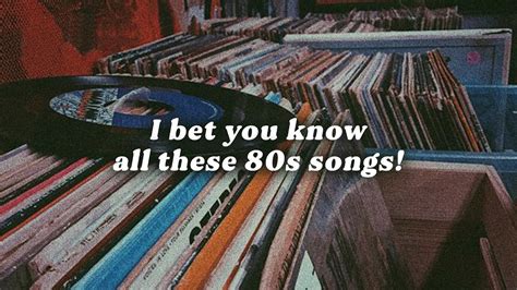 I bet you know all these songs ~ a throwback playlist ~ 80s music .